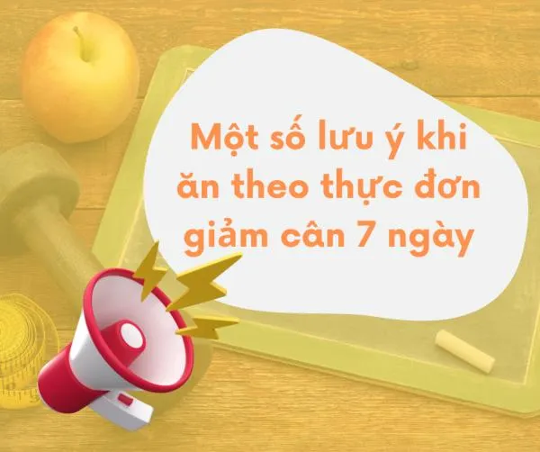 Gợi ý thực đơn giảm cân 7 ngày lấy lại vóc dáng hiệu quả