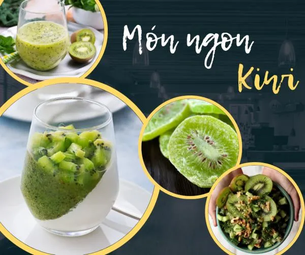 Kiwi có tác dụng gì? 8 công dụng tuyệt vời của kiwi